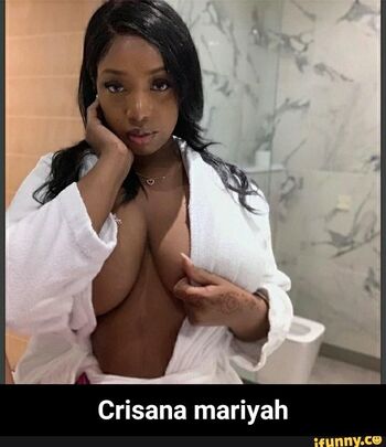 Full leaked Crisana mariyah private onlyfans photo