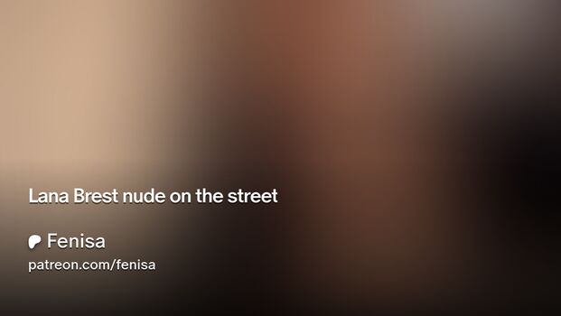 Full leaked Lana brest private onlyfans photo